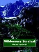 Wilderness Survival, Leader's Manual - Jossey-Bass Pfeiffer