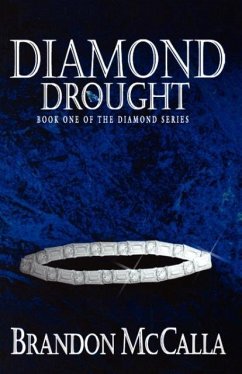 Diamond Drought - Mccalla, Brandon