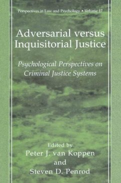 Adversarial versus Inquisitorial Justice - van Koppen, Peter J. / Penrod, Steven D. (Hgg.)