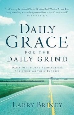 Daily Grace for the Daily Grind - Briney, Larry