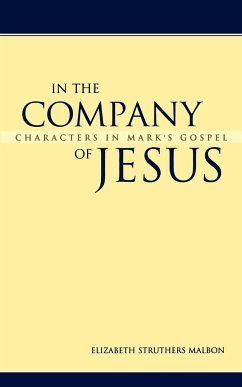 In the Company of Jesus - Malbon, Elizabeth Struthers