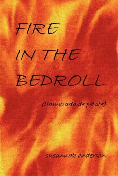 Cover Fire in the Bedroll (Llamarada de Petate)