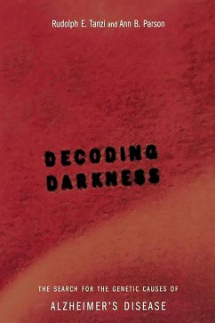 Decoding Darkness - Tanzi, Rudolph E; Parson, Ann B