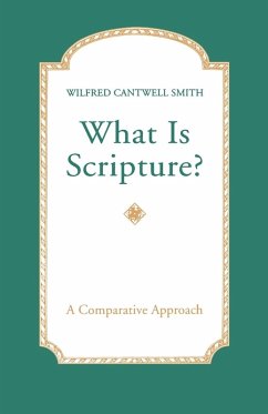 What Is Scripture? - Smith, Wilfred Cantwell