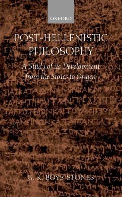 Post-Hellenistic Philosophy - Boys-Stones, G R