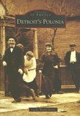 Detroit's Polonia