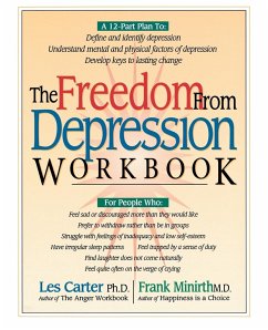 The Freedom from Depression Workbook - Carter, Les; Minirth, Frank B.