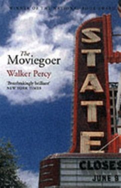 Moviegoer - Walker, Percy