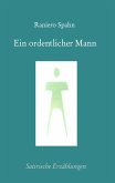 Ein ordentlicher Mann