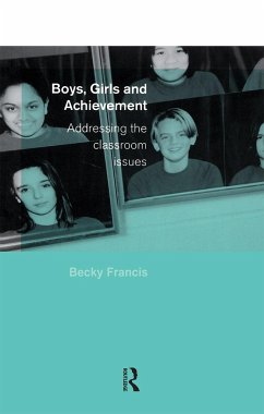 Boys, Girls and Achievement - Francis, Becky