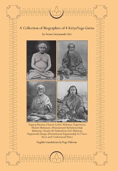 A Collection of Biographies of 4 Kriya Yoga Gurus by Swami Satyananda Giri - Niketan, Yoga