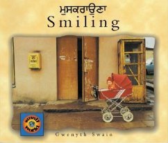 Smiling (English-Punjabi) - Swain, Gwenyth; Swain, Gwenyth; Rai, Mangat