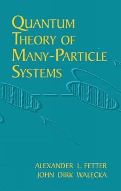 Quantum Theory of Many-Particle Systems - And Fetter, Alexander L.