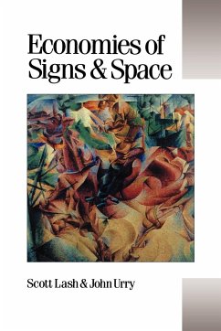 Economies of Signs and Space - Lash, Scott; Urry, John