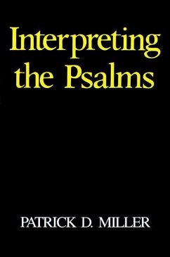 Interpreting the Psalms - Miller, Patrick D