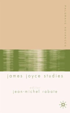 Palgrave Advances in James Joyce Studies - Rabaté, Jean-Michel (ed.)