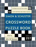 Simon and Schuster Crossword Puzzle Book #257: The Original Crossword Puzzle Publisher