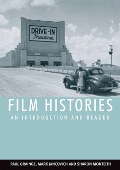 Film Histories - Grainge, Paul / Jancovich, Mark / Monteith, Sharon (eds.)