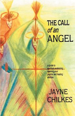 The Call of an Angel - Chilkes, Jayne