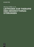 Leitfaden zur Therapie der Herzrhythmusstörungen