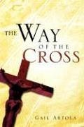 The Way of the Cross - Artola, Gail