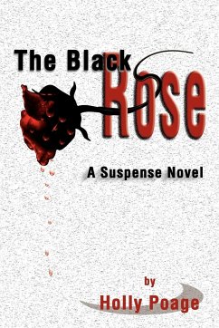 The Black Rose - Poage, Holly