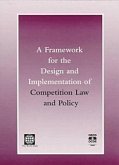 A Framework for the Design and Implementation of Competition Law-Policy