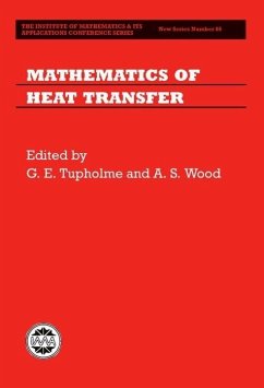 Mathematics of Heat Transfer - Tupholme, G. E. / Wood, A. S. (eds.)