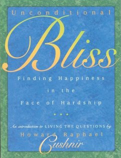 Unconditional Bliss - Cushnir, Howard Raphael