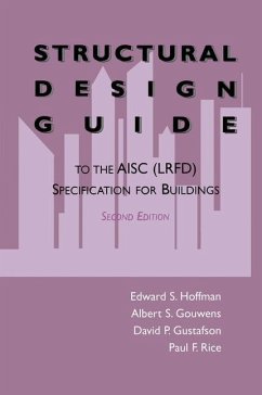 Structural Design Guide - Hoffman, Edward S. / Gustafson, David P. / Gouwens, Albert J. / Rice, Paul F. (eds.)