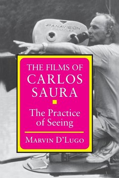 The Films of Carlos Saura - D'Lugo, Marvin