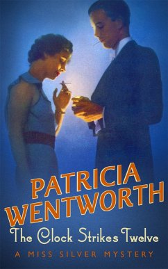 The Clock Strikes Twelve - Wentworth, Patricia