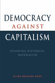 Democracy Against Capitalism