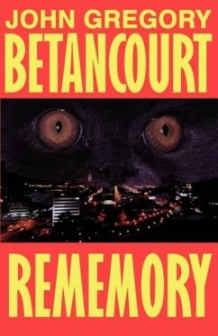 Rememory - Betancourt, John; Bettancourt, John