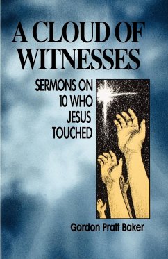 Cloud of Witnesses - Baker, Gordon Pratt