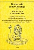 Bewusstsein in der Chefetage oder Manual for a Conscious CEO