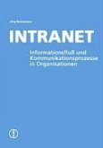 Intranet- Informationsfluß und Kommunikationsproze