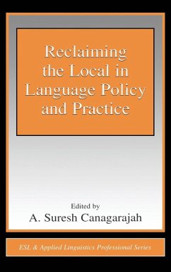 Cover Reclaiming the Local in Language Policy and Practice