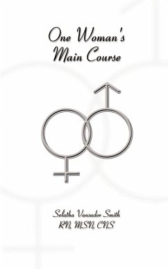 One Woman's Main Course - Smith, Selatha Vansador