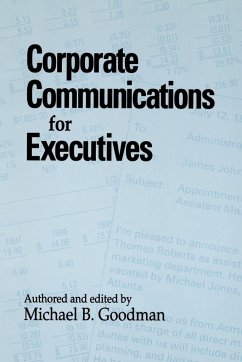 Corporate Communications for Executives - Goodman, Michael B.