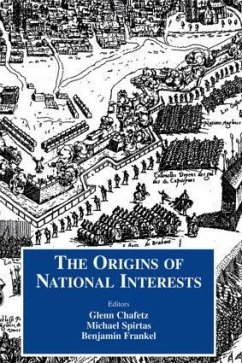 Origins of National Interests - Frankel, Benjamin / Spirtaz, Michael (eds.)