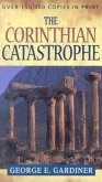 The Corinthian Catastrophe