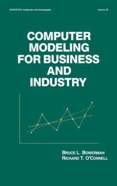 Computer Modeling for Business and Industry - Bowerman, Bruce L