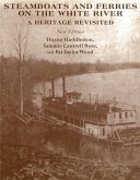 Steamboats and Ferries on the White River Steamboats and Ferries on the White River