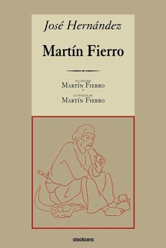 Martin Fierro - Hernandez, Jose