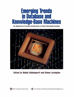 Emerging Trends in Database and Knowledge Based Machines - Abdelguerfi, Mahdi; Lavington, Simon