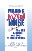 Making Joyful Noise