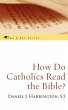 How Do Catholics Read the Bible? - Bild 1
