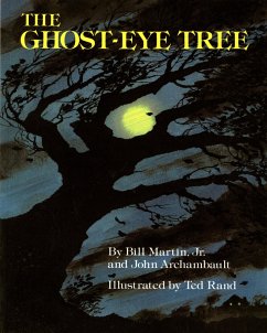 The Ghost-Eye Tree - Martin, Bill; Archambault, John