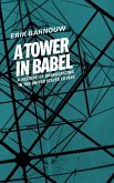 A Tower in Babel
